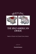 Cover: Bridging the Sino-American Divide - Cambridge Scholars Publishing
