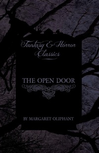 Abbildung von: The Open Door (Fantasy and Horror Classics) - Read Books