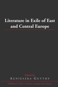 Cover: Literature in Exile of East and Central Europe - Peter Lang Verlag