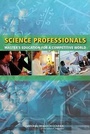 Cover: Science Professionals - National Academies Press