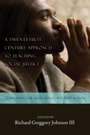 Cover: A Twenty-first Century Approach to Teaching Social Justice - Peter Lang Verlag