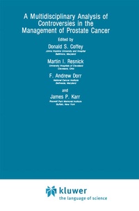 Enlarge image Cover: A Multidisciplinary Analysis of Controversies in the Management of Prostate Cancer - Plenum Publishing Co.,N.Y.