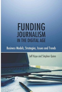 Enlarge image Cover: Funding Journalism in the Digital Age - Peter Lang Verlag
