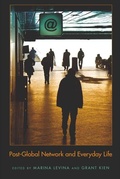 Cover: Post-Global Network and Everyday Life - Peter Lang Verlag
