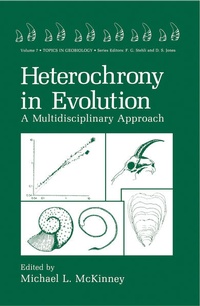 Enlarge image Cover: Heterochrony in Evolution - Kluwer Academic/Plenum Publishers
