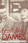 Cover: Fast-Talking Dames - Yale University Press