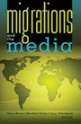 Cover: Migrations and the Media - Peter Lang Verlag
