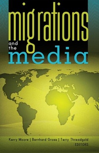 Enlarge image Cover: Migrations and the Media - Peter Lang Verlag
