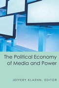 Cover: The Political Economy of Media and Power - Peter Lang Verlag