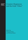 Cover: Counter-Hegemony and the Irish "Other" - Cambridge Scholars Publishing