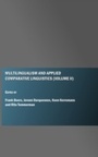 Cover: Multilingualism and Applied Comparative Linguistics (Volume II) - Cambridge Scholars Publishing