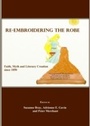 Cover: Re-Embroidering the Robe - Cambridge Scholars Publishing