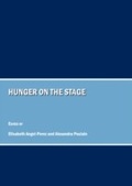 Cover: Hunger on the Stage - Cambridge Scholars Publishing