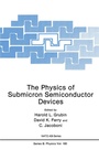 Cover: The Physics of Submicron Semiconductor Devices - Plenum Publishing Co.,N.Y.