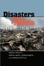 Cover: Disasters and the Media - Peter Lang Verlag