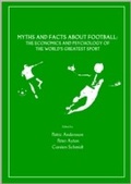 Cover: Myths and Facts about Football - Cambridge Scholars Publishing