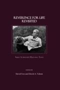 Cover: Reverence for Life Revisited - Cambridge Scholars Publishing
