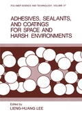 Cover: Adhesives, Sealants, and Coatings for Space and Harsh Environments - Springer