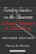 Cover: Finding Freedom in the Classroom - Peter Lang Verlag