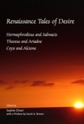 Cover: Renaissance Tales of Desire - Cambridge Scholars Publishing