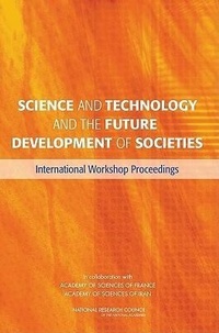 Enlarge image Cover: Science and Technology and the Future Development of Societies - National Academies Press