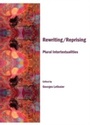 Cover: Rewriting/Reprising - Cambridge Scholars Publishing