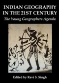 Cover: Indian Geography in the 21st Century - Cambridge Scholars Publishing