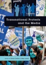Cover: Transnational Protests and the Media - Peter Lang Verlag