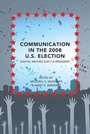 Cover: Communication in the 2008 U.S. Election - Peter Lang Verlag
