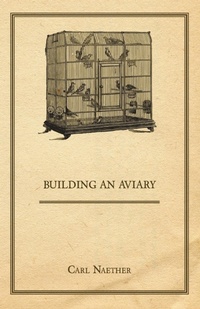 Enlarge image Cover: Building an Aviary - Read Books