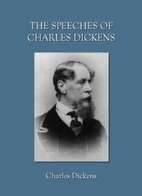 Abbildung von: The Speeches of Charles Dickens - Cambridge Scholars Publishing
