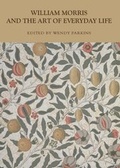 Cover: William Morris and the Art of Everyday Life - Cambridge Scholars Publishing