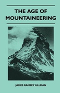 Cover: The Age of Mountaineering - Read Books