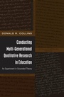 Cover: Conducting Multi-Generational Qualitative Research in Education - Peter Lang Verlag