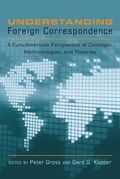 Cover: Understanding Foreign Correspondence - Peter Lang Verlag