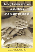 Cover: Family Communication, Connections, and Health Transitions - Peter Lang Verlag