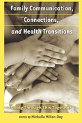 Cover: Family Communication, Connections, and Health Transitions - Peter Lang Verlag