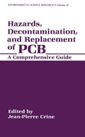 Cover: Hazards, Decontamination, and Replacement of PCB - Kluwer Academic / Plenum Publishers