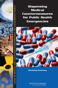 Abbildung von: Dispensing Medical Countermeasures for Public Health Emergencies - National Academies Press