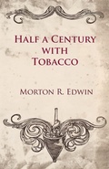 Abbildung von: Half a Century With Tobacco - Read Books