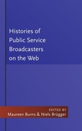 Cover: Histories of Public Service Broadcasters on the Web - Peter Lang Verlag