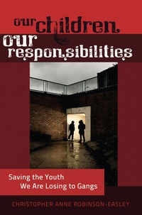 Enlarge image Cover: Our Children - Our Responsibilities - Peter Lang Verlag