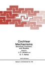 Cover: Cochlear Mechanisms: Structure, Function, and Models - Kluwer Academic / Plenum Publishers