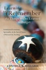Cover: Learning to (Re)member the Things We've Learned to Forget - Peter Lang Verlag
