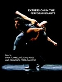 Enlarge image Cover: Expression in the Performing Arts - Cambridge Scholars Publishing