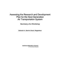 Enlarge image Cover: Assessing the Research and Development Plan for the Next Generation Air Transportation System - National Academies Press