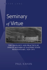 Enlarge image Cover: Seminary of Virtue - Peter Lang Verlag