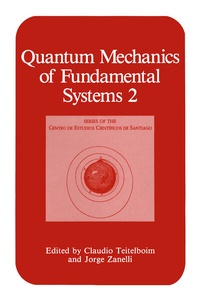 Abbildung von: Quantum Mechanics of Fundamental Systems 2 - Kluwer Academic / Plenum Publishers