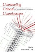 Cover: Constructing Critical Consciousness - Peter Lang Verlag