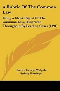 Abbildung von: A Rubric Of The Common Law - Kessinger Publishing